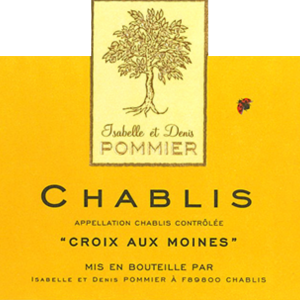 Isabelle & Denis Pommier Chablis Croix Aux Moines 2018