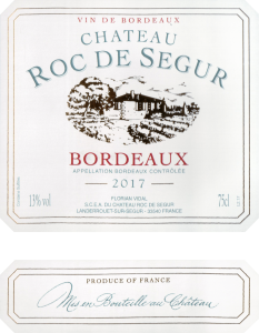 Chateau Roc De Segur Bordeaux Rouge 2017