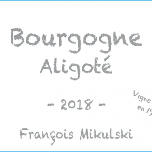 Francois Mikulski Aligote 2018