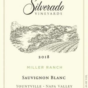 Silverado Sauvignon Blanc Miller Ranch 2018