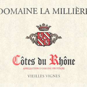 Domaine La Milliere Cotes Du Rhone Vielle Vignes 2018