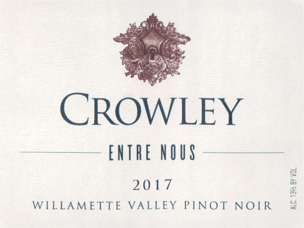 Crowley Entre Nous Pinot Noir Willamette Valley 2017