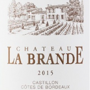 Chateau La Brande Castillon Cotes De Bordeaux 2015